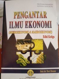 Image of Pengantar ilmu ekonomi (Mikroekonomi & makroekonomi)