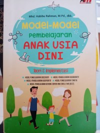 Image of MODEL-MODEL PEMBELAJARAN ANAK USIA DINI