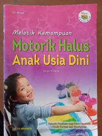 Image of Melatih Kemampuan Motorik Halus Anak Usia Dini