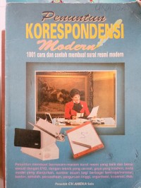 Image of PENUNTUN KORESPONDENSI MODERN : 1001 CARA DAN CONTOH MEMBUAT SURAT RESMI MODERN