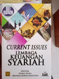 Image of CURRENT ISSUES LEMBAGA KEUANGAN SYARI'AH