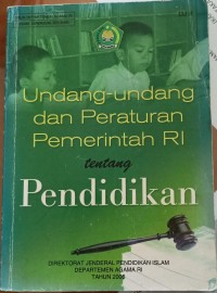 Image of Undang-undang dan peraturan pemerintah RI tentang Pendidikan
