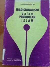 Image of Tradisionalisme dalam Pendidikan Islam