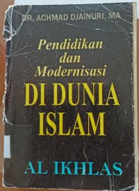 Image of Pendidikan dan Modernisasi di Dunia Islam