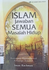 Image of Islam Jawaban Semua Masalah Hidup