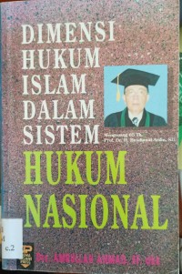 Image of Dimensi Hukum Islam dalam Sistem Hukum Nasional