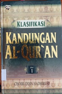 Image of Klasifikasi Kandungan Al-Qur'an jilid 1