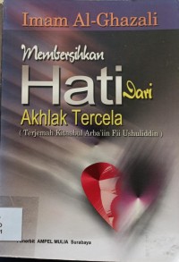 Image of Membersihkan Hati dari Akhlak Tercela