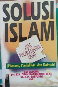 Image of Solusi Islam atas Problematika Umay (Ekonomi, Pendidikan dan Dakwah)