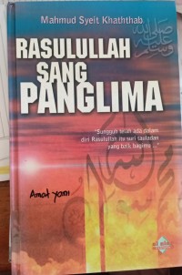 Image of Rasulullah sang Panglima: :