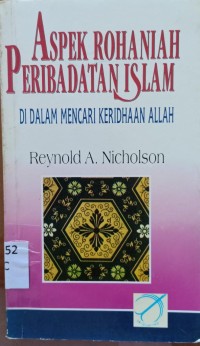 Image of Aspek Rohaniah Peribadatan Islam di dalam mencari Keridhaan Allah