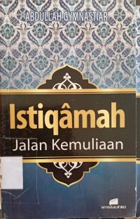 Image of Istiqamah Jalan Kemuliaan
