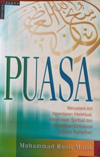 Image of Puasa: Menyelami Arti Kecerdasan Intelektual, Kecerdasan Spritual dan Kecerdasan Emosional di Bulan Ramadhan