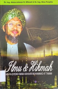 Image of Ilmu & Hikmah Abuya Syeikh Imam Ashaari Muhammad At Tamimi