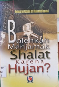 Image of Bolehkah Menjamak Shalat karena Hujan ?