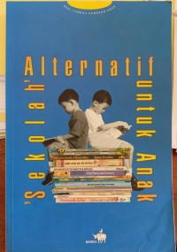 Image of 'Sekolah' Alternatif Untuk Anak