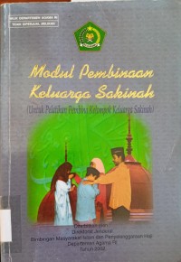 Image of Modul Pembinaan Keluarga Sakinah (Untuk Pelatihan Pembina Kelompok Keluarga Sakinah)