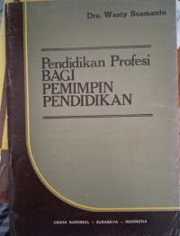 Image of Pendidikan Profesi Bagi Pemimpin Pendidikan