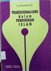 Image of Tradisionalisme dalam pendidikan Islam
