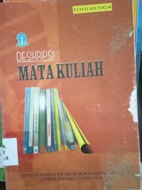 Image of Deskripsi Mata Kuliah edisi ketiga