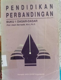 Image of Pendidikan Perbandingan Buku 1 Dasar-dasar