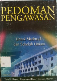Image of Pedoman Pengawasan untuk Madrasah dan Sekolah Umum