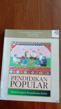 Image of Pendidikan Populer Membangun Kesadaran Kritis