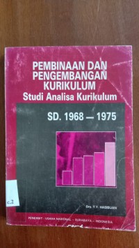 Image of Pembinaan dan Pengembangan Kurikulum Studi Analisa Kurikulum