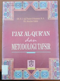 Image of I'jaz Al-qur'an dan Metodologi Tafsir