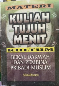 Image of Materi Kuliah Tujuh Menit Kultum Bekal Dakwah dan Pembina Pribadi Muslim