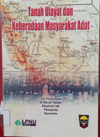 Image of Tanah Ulayat dan Keberadaan Masyarakat Adat